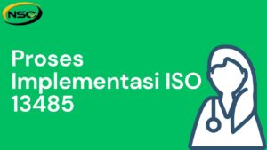 proses implementasi iso 13485