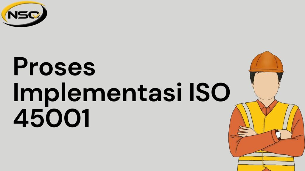 ISO 45001 - Lembaga Sertifikasi Terpercaya