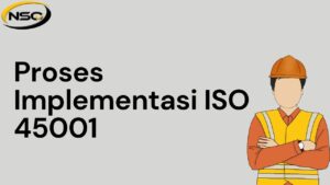 proses implementasi iso 45001